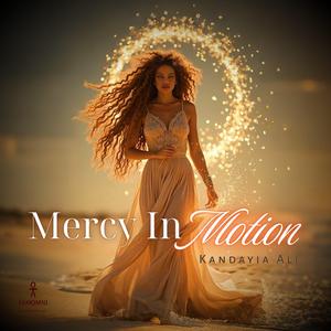 Mercy In Motion