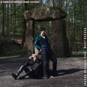 Pt. 2: El Karma se encarga (feat. Medi Nayana) (Anger Version)