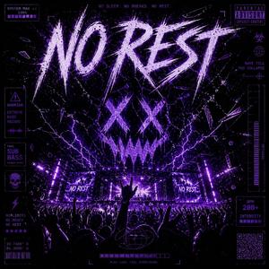 No Rest