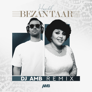 Bezan Taar (DJ AMB Remix)