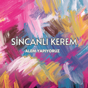 Alem Yapıyoruz