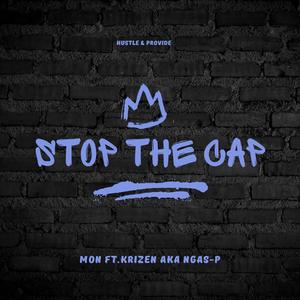 STOP THE CAP (feat. KRIZEN)