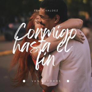 Conmigo Hasta el Fin