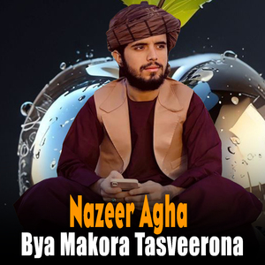 Bya Makora Tasveerona
