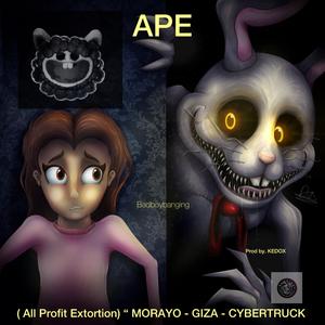 APE (GIZA -NECROPOLIS BIRDS OF A FEATHER-CYBERTRUCK Alone Mix) [All Profit Extortion] (feat. Zinoleesky, Bhadboi Oml, Fola, Lyta, Qdot, Lil frosh, Niphkeys, Trending now, Hadurah & Demi Mulla)