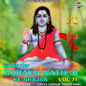 Nonstop Gorakh Nath Ji Ke Bhajan Vol 71