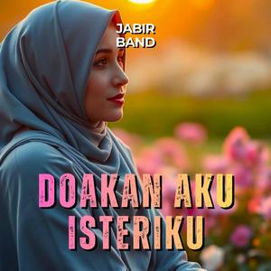 DOAKAN AKU ISTERIKU