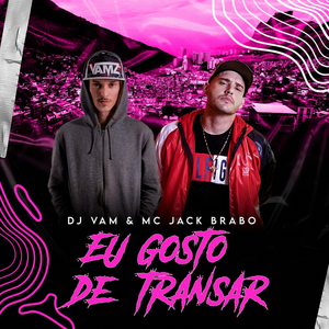 Eu Gosto de Transar