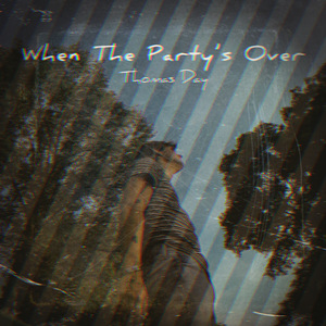 When the Party's Over (Radio Edit)