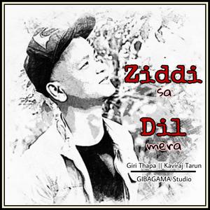 Ziddi Sa Dil Mera
