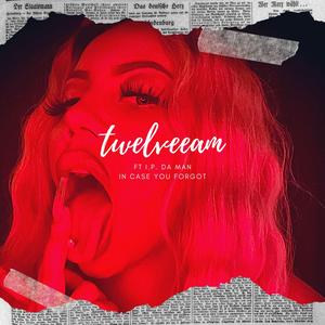 In case you forgot (feat. I.P. DA MAN)