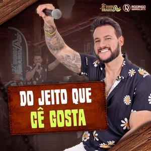 Do Jeito Que Cê Gosta (Ao Vivo)