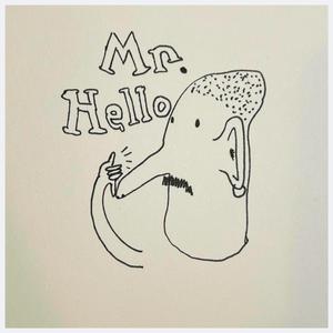 Mr. Hello