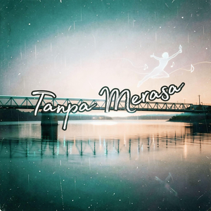 Tanpa Merasa