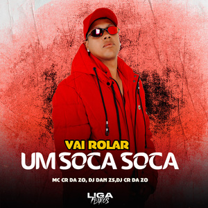 Vai Rolar um Soca Soca