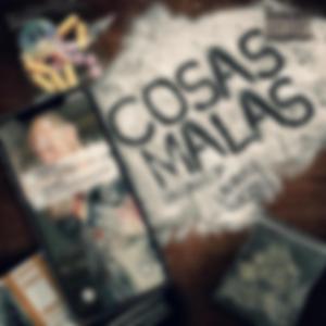 Cosas Malas (feat. LaRayne NicoLe)