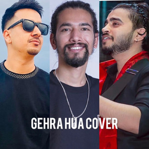 GEHRA HUA (COVER)