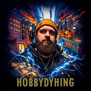 HOBBYDYHING (TAKIE ŻYCIE TO NIE PRZYPAŁ)