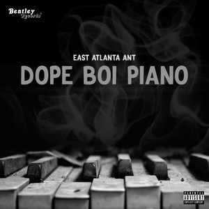 Dope Boi Piano