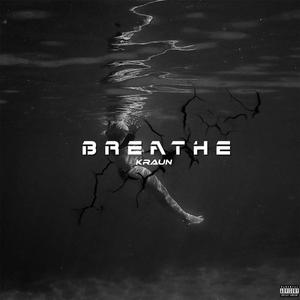 BREATHE