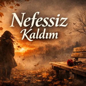 Nefessiz Kaldım