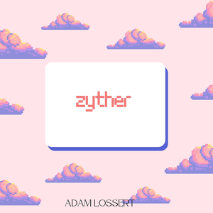 Zyther