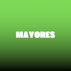 Mayores