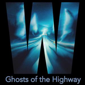 Ghosts of the Highway