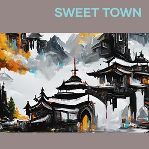 Sweet Town