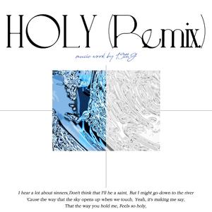 Justin Bieber-Holy（19thG remix）