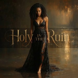 Holy in the Ruin