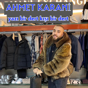 Yazı Bir Dert Kışı Bir Dert