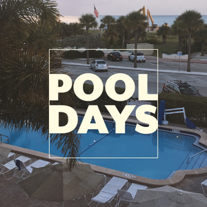 Pool Days