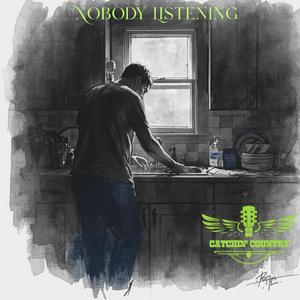 Nobody Listening