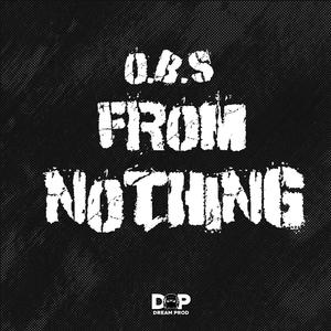 FROM NOTHING