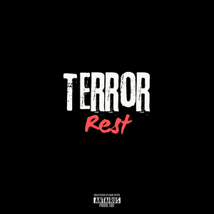 Terror-Rest