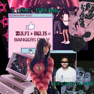 Love Drunk (feat. Belis)