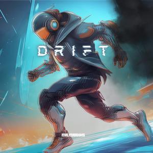 Drift (NoLyrics)