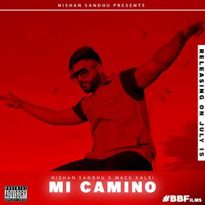 Mi Camino (feat. Mack Kalsi)