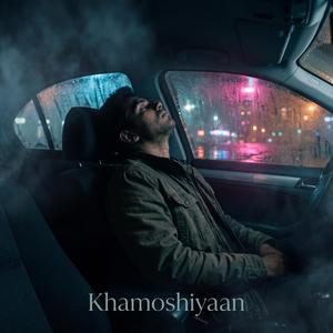Khamoshiyaan