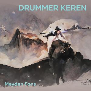 Drummer Keren
