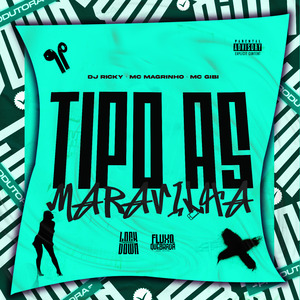 Tipo as Maravilha