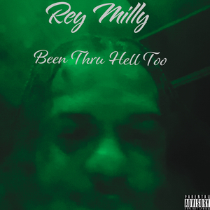 Been Thru Hell Too