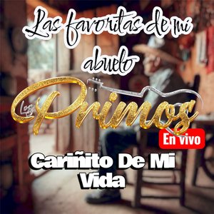 Cariñito De Mi Vida - En Vivo