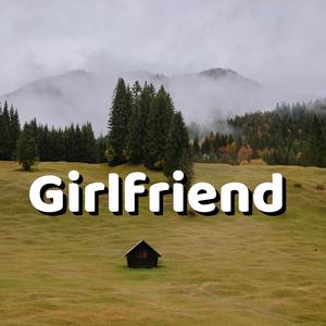 Girlfriend