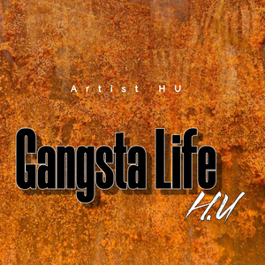 Gangsta Life