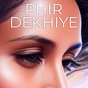Phir Dekhiye (Cover)