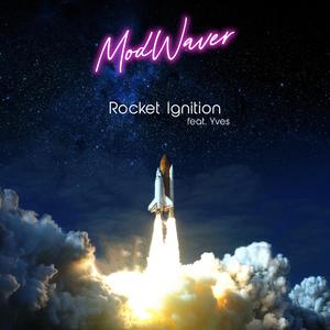 Rocket Ignition (feat. Yves Turmel)