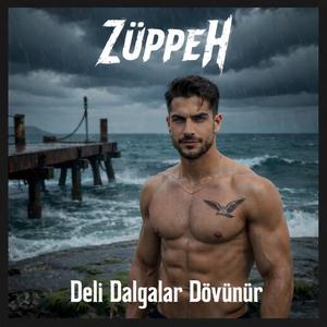 Deli Dalgalar Dövünür
