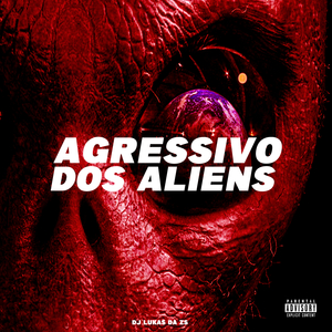 Agressivo dos Alliens (feat. MC Denny & MC KF)